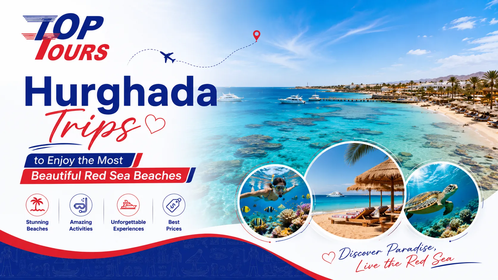 Hurghada Trips to Enjoy the Most Beautiful Red Sea Beaches