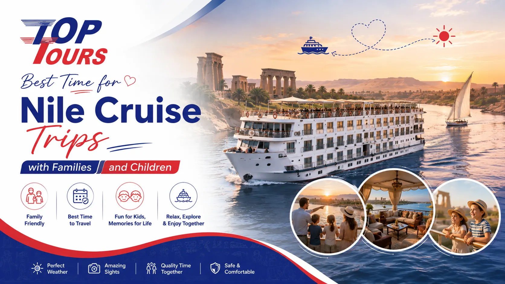 Best Time for Nile Cruise Trips with Families and Children